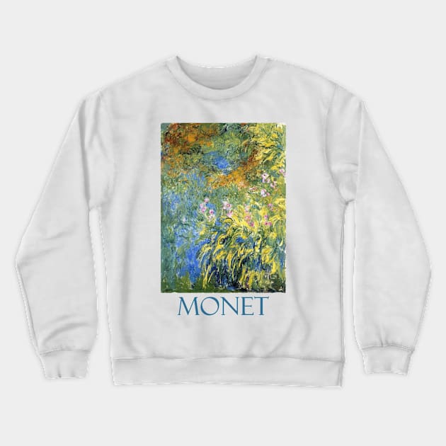 Irises by the Pond by Claude Monet Crewneck Sweatshirt by Naves